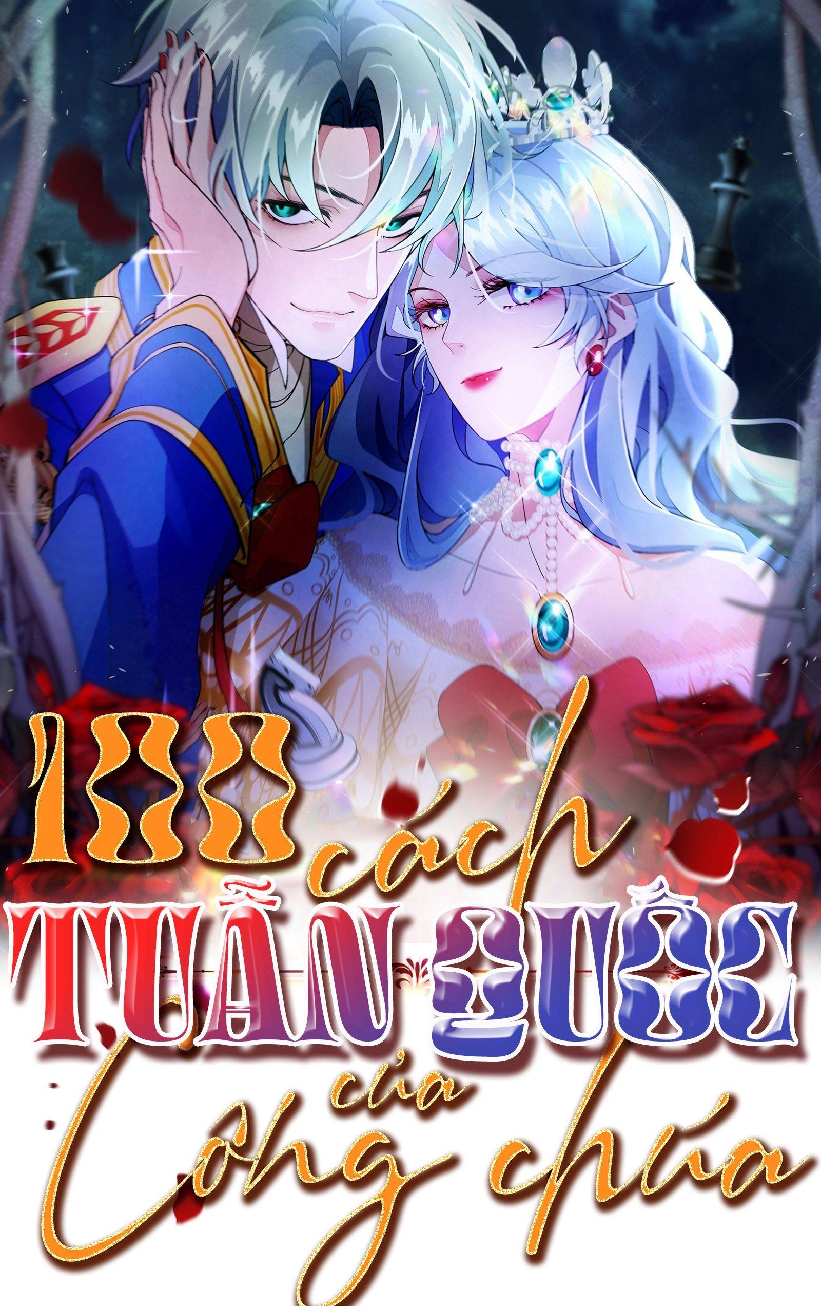 100 Cách Thuẫn Quốc Của Công Chúa - Chap 10