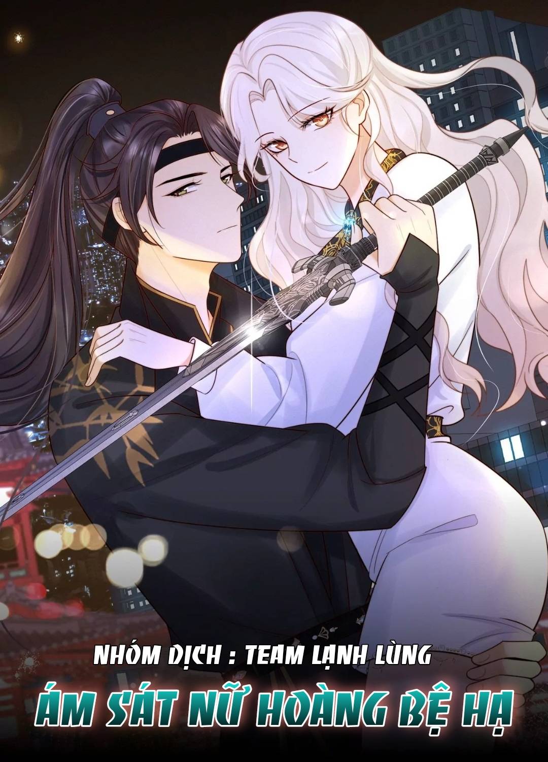 Ám Sát Nữ Hoàng Bệ Hạ - Chap 2