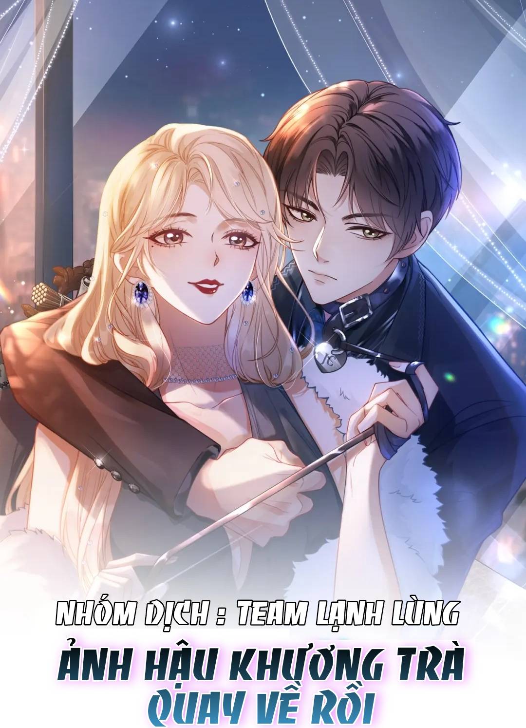 Ảnh Hậu Khương Trà Quay Về Rồi - Chap 3