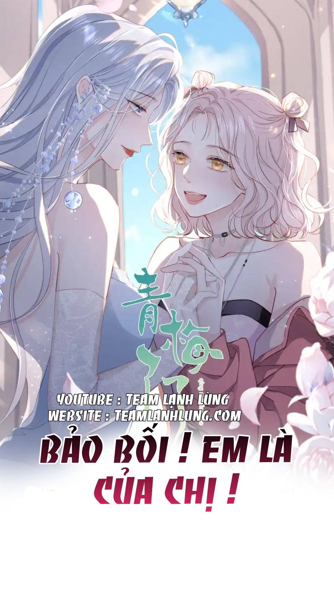 Bảo Bối ! Em Là Của Chị ! - Chap 2