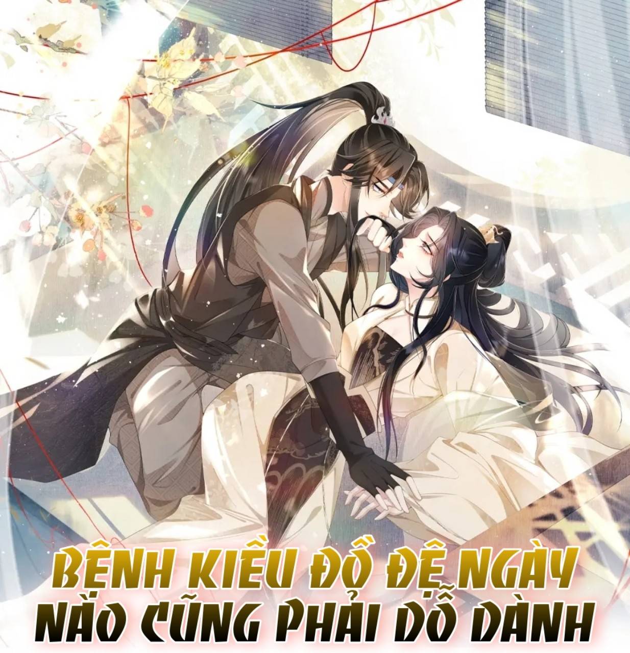 Bệnh Kiều Đồ Đệ Ngày Nào Cũng Phải Dỗ Dành - Chap 1