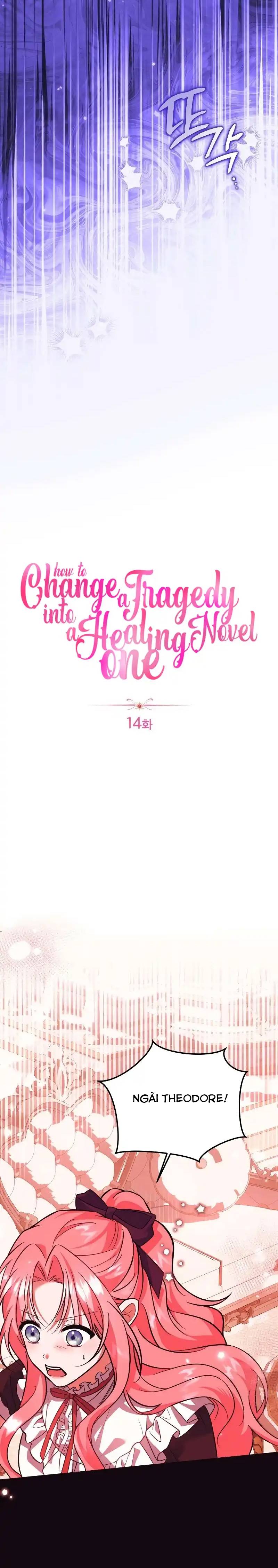 Cách Khiến Cuốn Tiểu Thuyết Bi Kịch Thành Chữa Lành! - Chap 14
