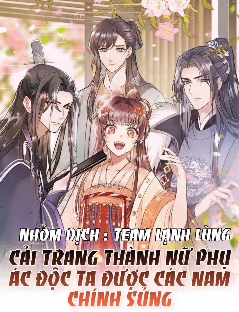 Cải Trang Thành Nữ Phụ Ác Độc Ta Được Các Nam Chính Sủng - Chap 1