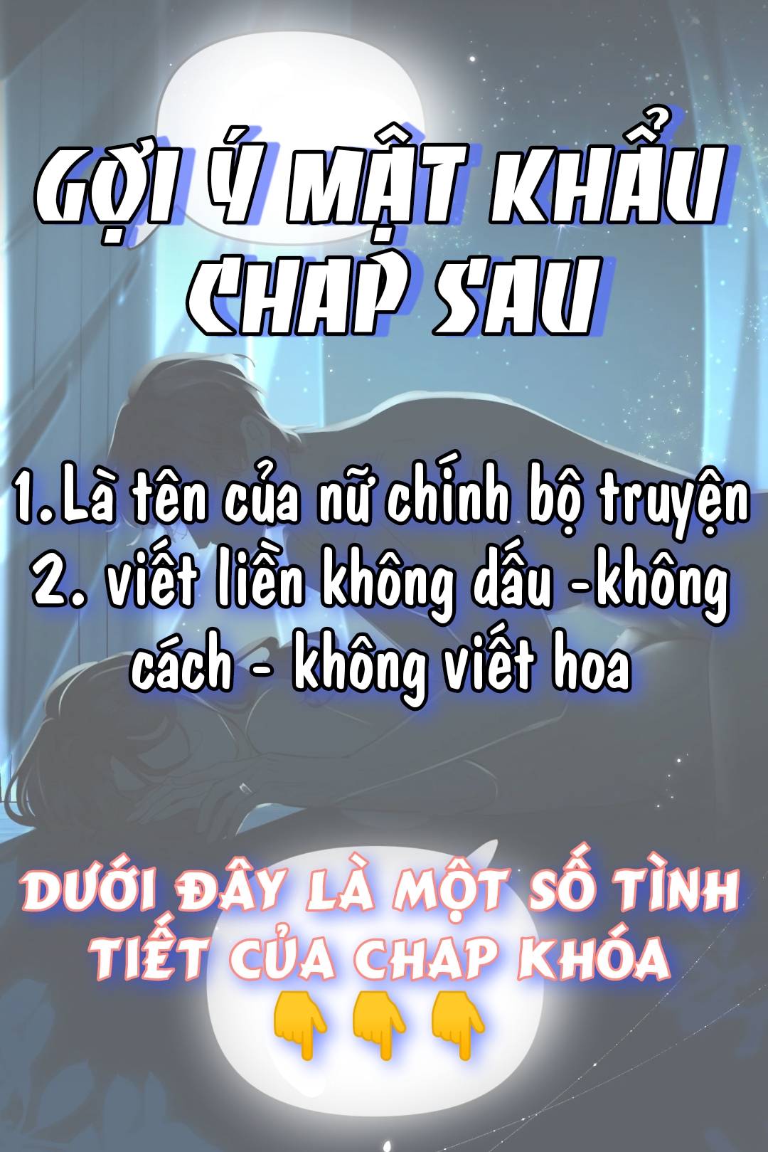 Cặp Phu Thê Ngọt Ngào Tới Tận Răng - Chap gợi ý mật khẩu