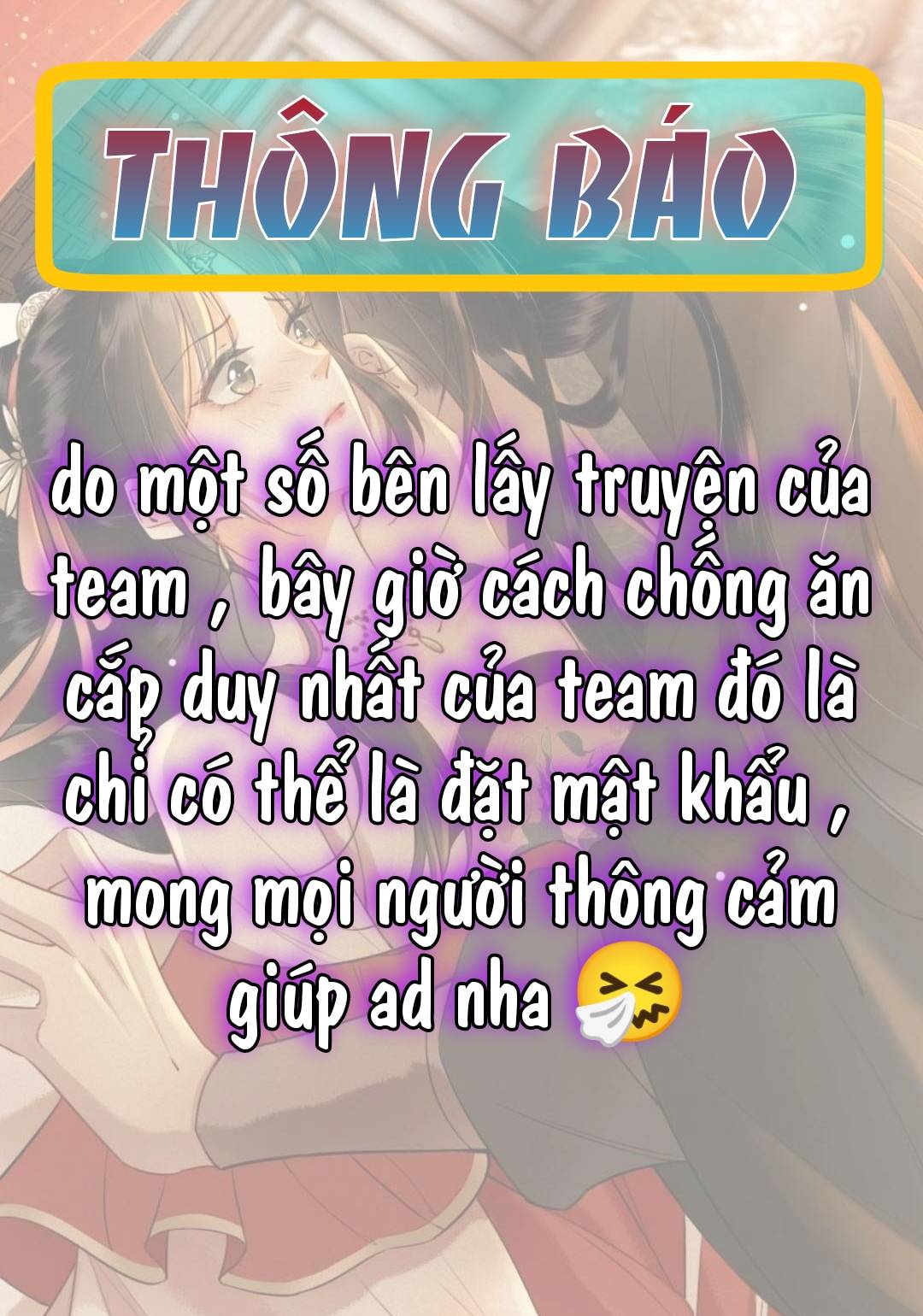 Công Chúa Bá Đạo Tuyệt Sắc : Ám Vệ Ngày Nào Cũng Muốn Phạm Thượng - Chap thông báo