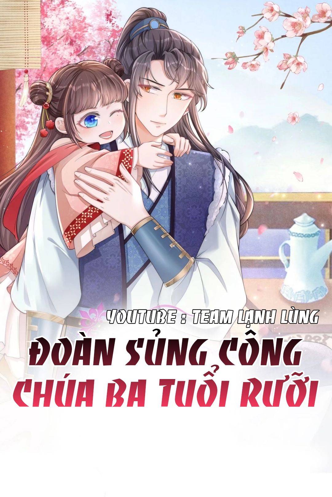 Đoàn Sủng Công Chúa Ba Tuổi Rưỡi - Chap 13
