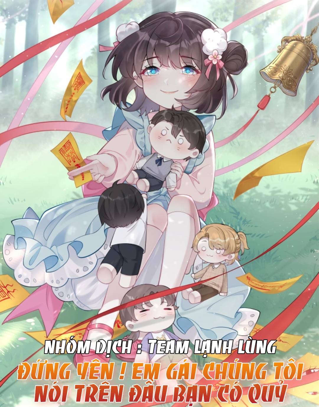 Đứng Yên ! Em Gái Chúng Tôi Nói Trên Đầu Bạn Có Quỷ - Chap 1