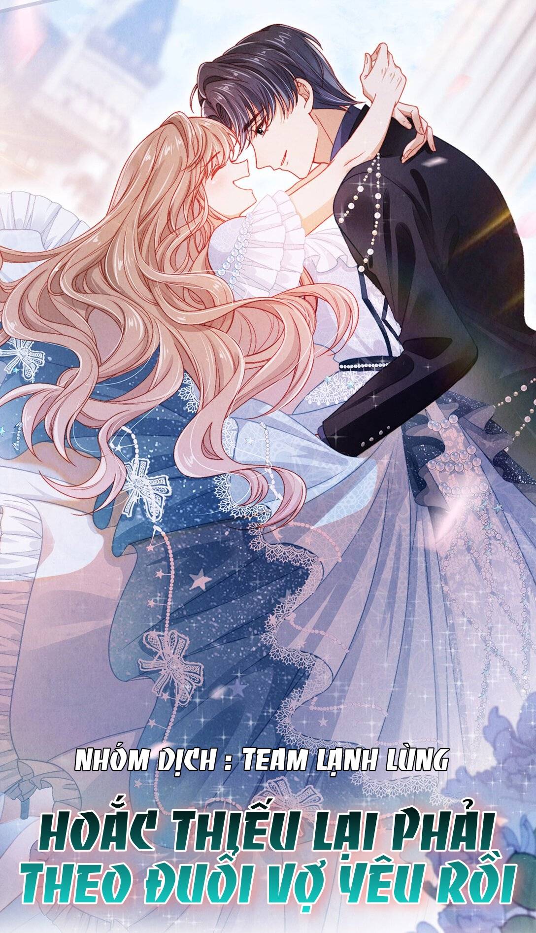 Hoắc Thiếu Lại Phải Theo Đuổi Vợ Yêu Rồi - Chap 0