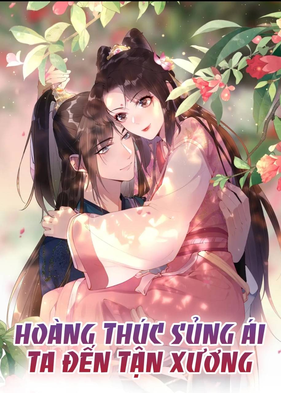 Hoàng Thúc Sủng Ái Ta Đến Tận Xương - Chap 1