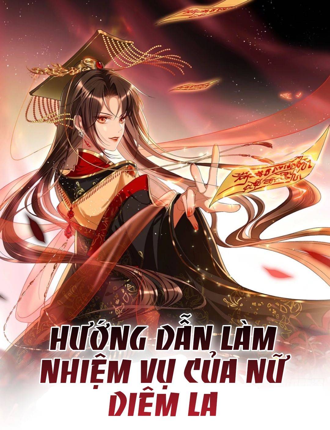 Hướng Dẫn Làm Nhiệm Vụ Của Nữ Diêm La - Chap 10
