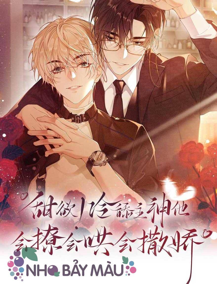 Khát Vọng Ngọt Ngào ! Bám Chân Chủ Thần Lạnh Lùng Cầu Hắn Sủng - Chap 127