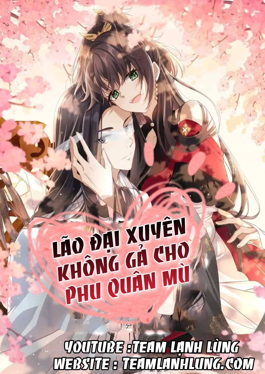 Lão Đại Xuyên Không Gả Cho Phu Quân Mù - Chap 16