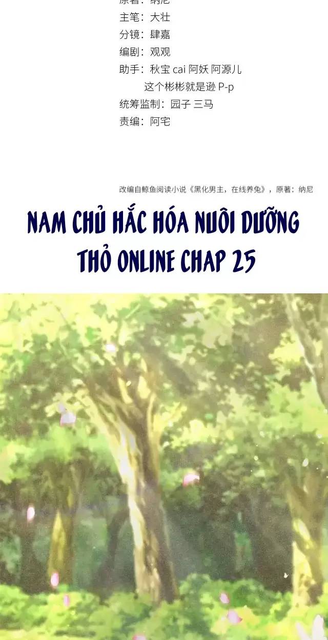 Nam Chủ Hắc Hóa Nuôi Dưỡng Thỏ Online - Chap 25