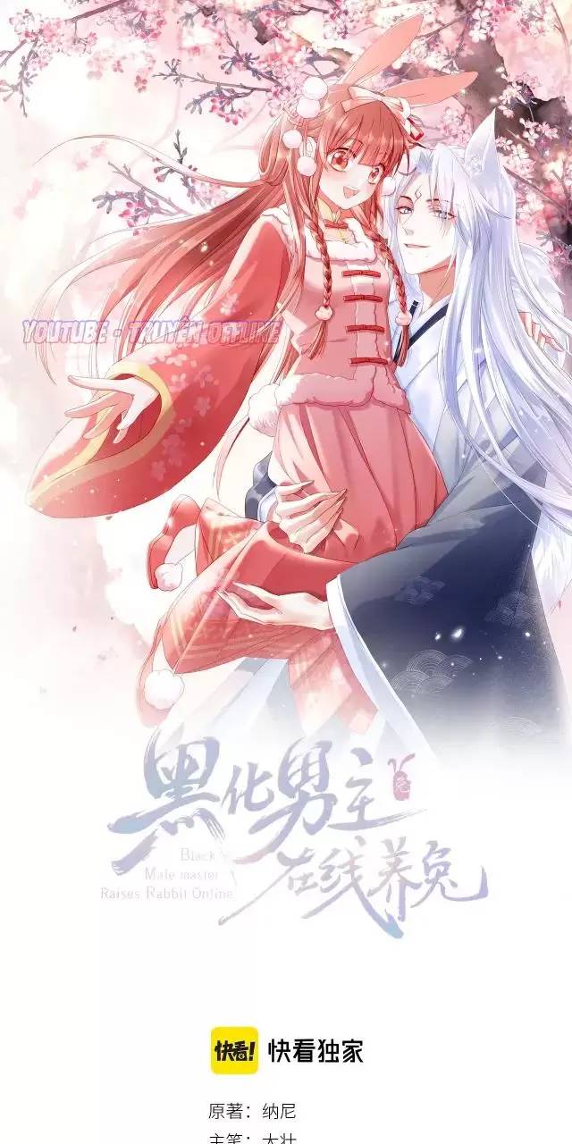 Nam Chủ Hắc Hóa Nuôi Dưỡng Thỏ Online - Chap 29
