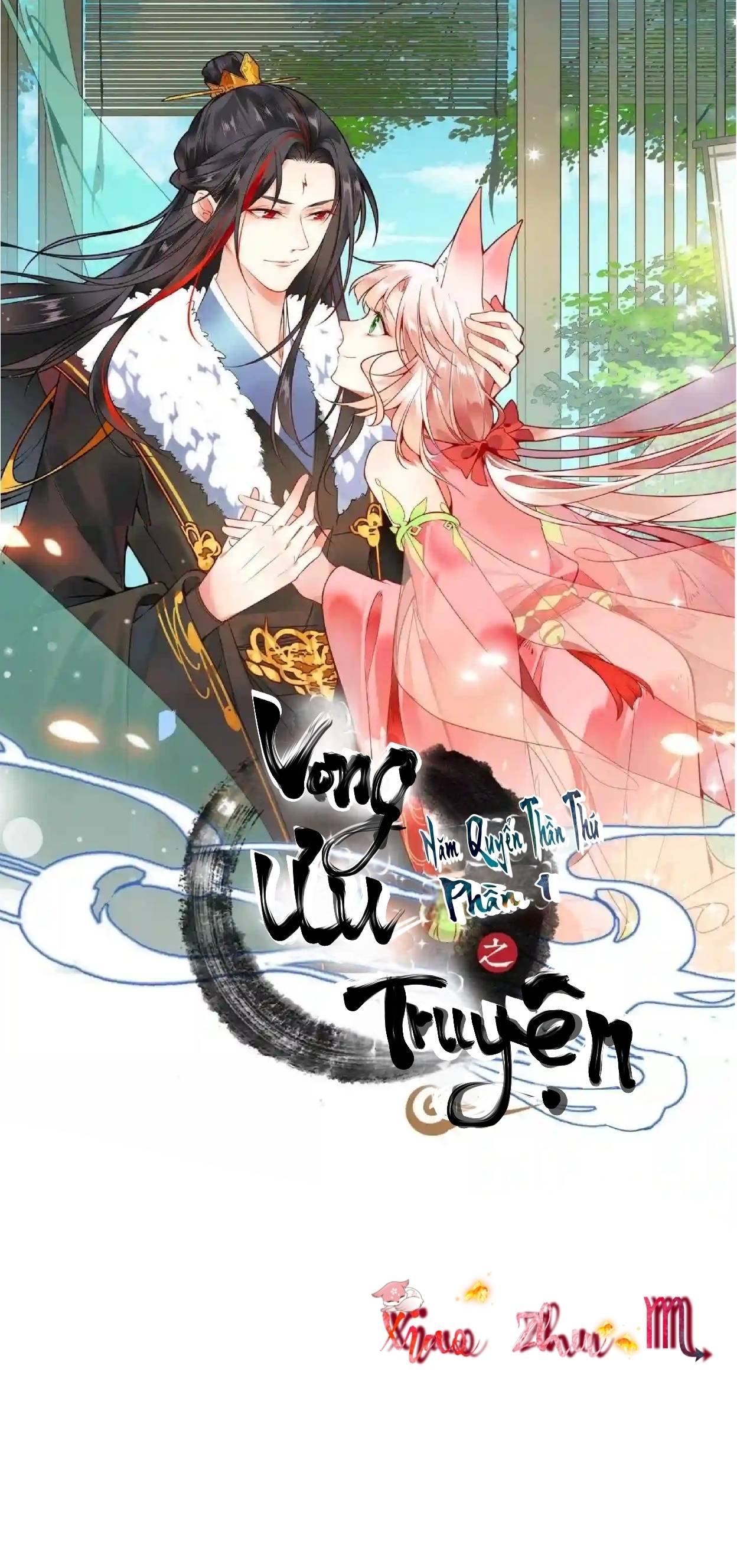 Năm Quyển Thần Thú Lục Chi Vong Ưu Truyện - Chap – 4