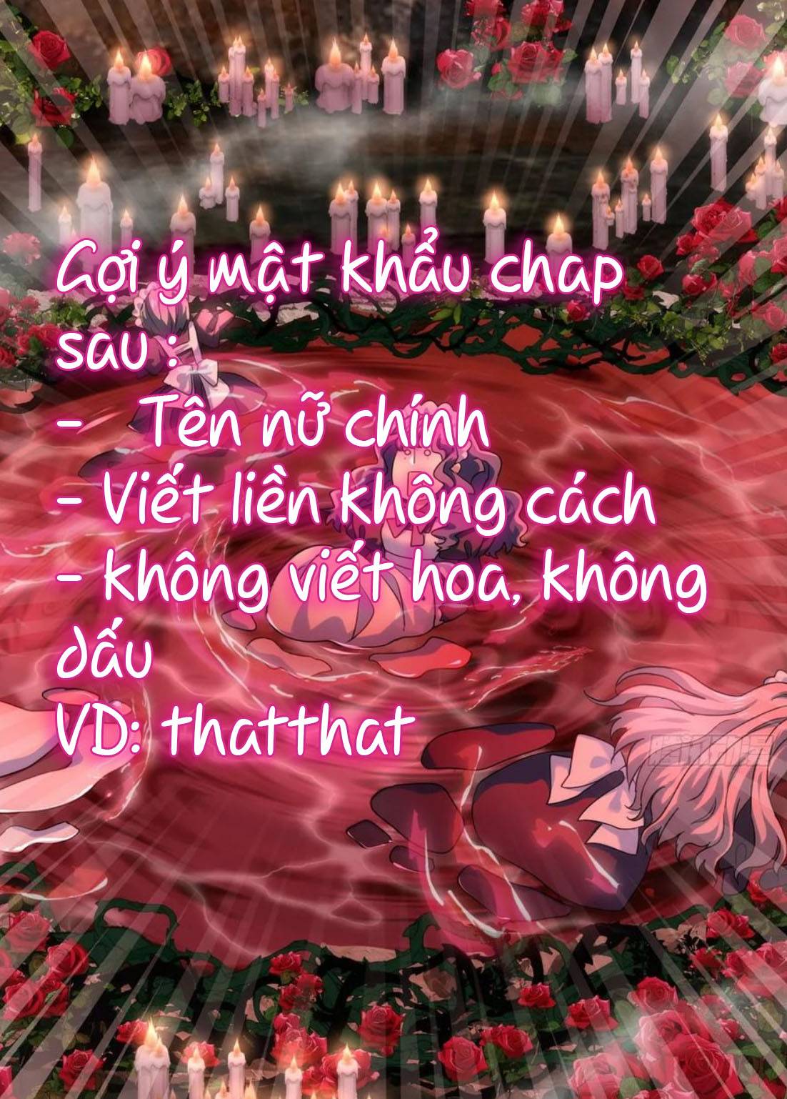 Nữ Chính Pháo Hôi Không Ưa Kịch Bản Này - Chap gợi ý mật khẩu