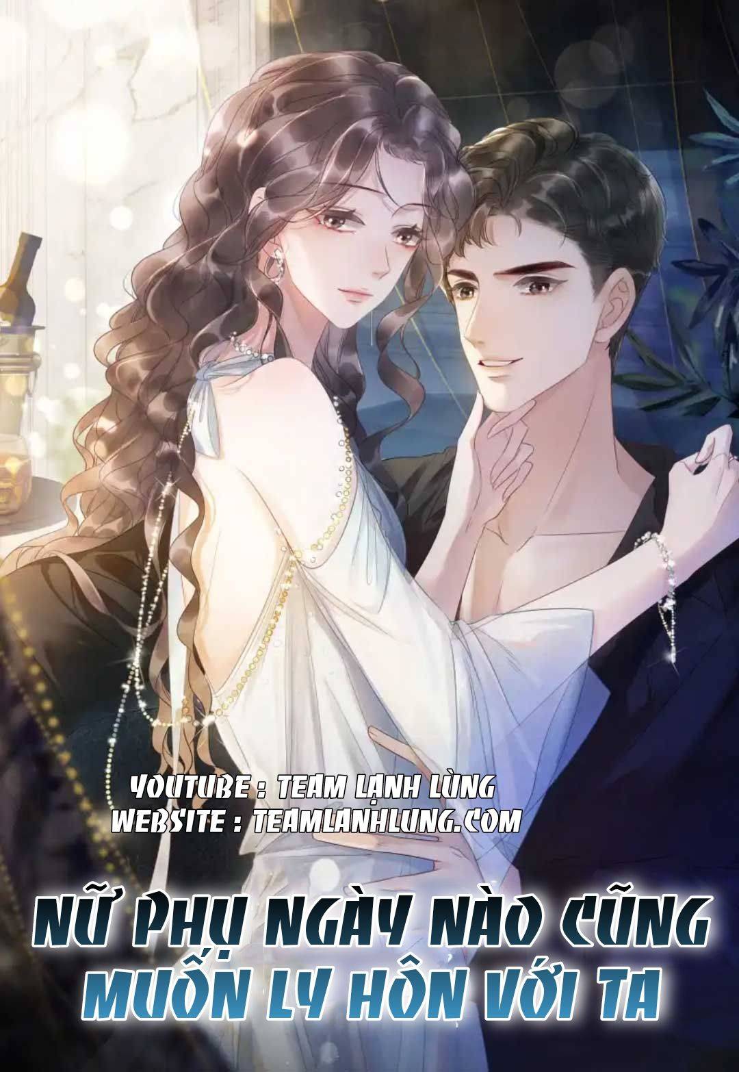 Nữ Phụ Ngày Nào Cũng Muốn Ly Hôn Với Ta - Chap 3