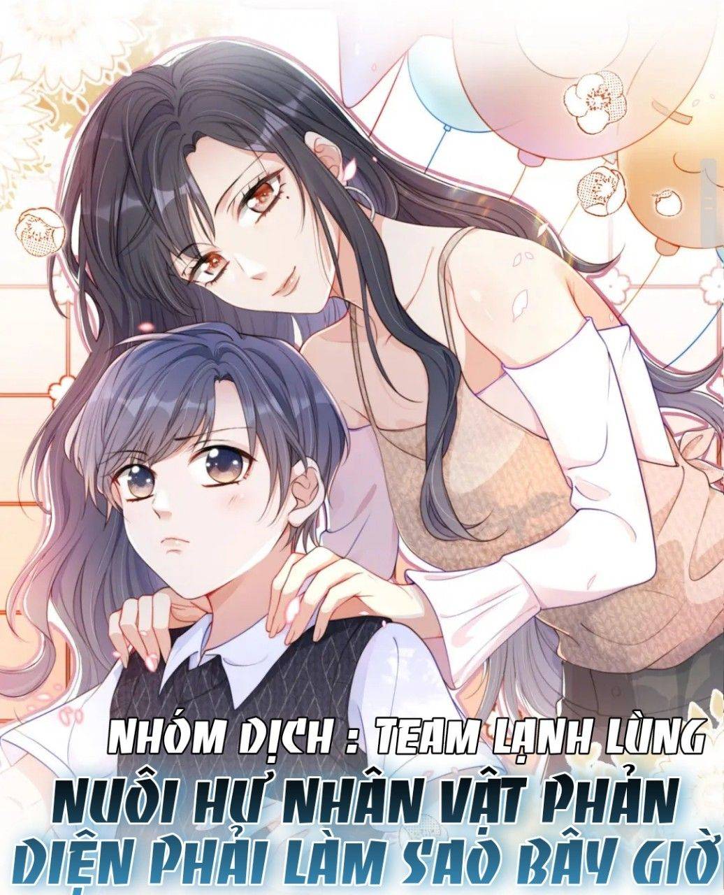 Nuôi Hư Nhân Vật Phản Diện Phải Làm Sao Bây Giờ - Chap 5