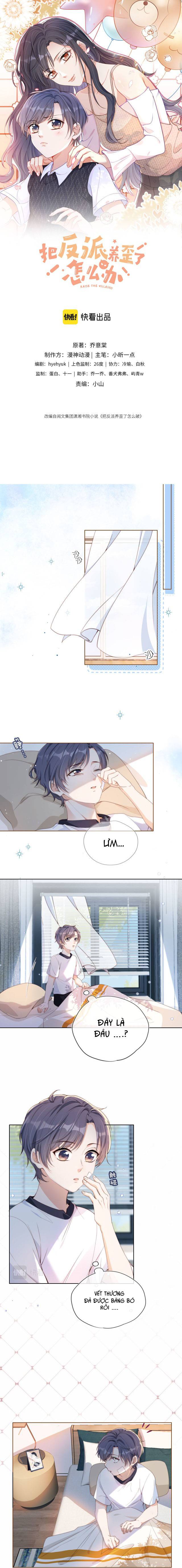 Nuôi Nhân Vật Phản Diện Sai Cách Phải Làm Sao Đây!! - Chap 3