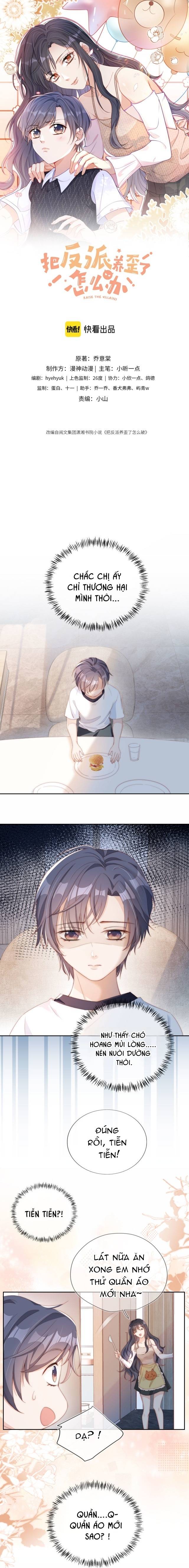 Nuôi Nhân Vật Phản Diện Sai Cách Phải Làm Sao Đây!! - Chap 4