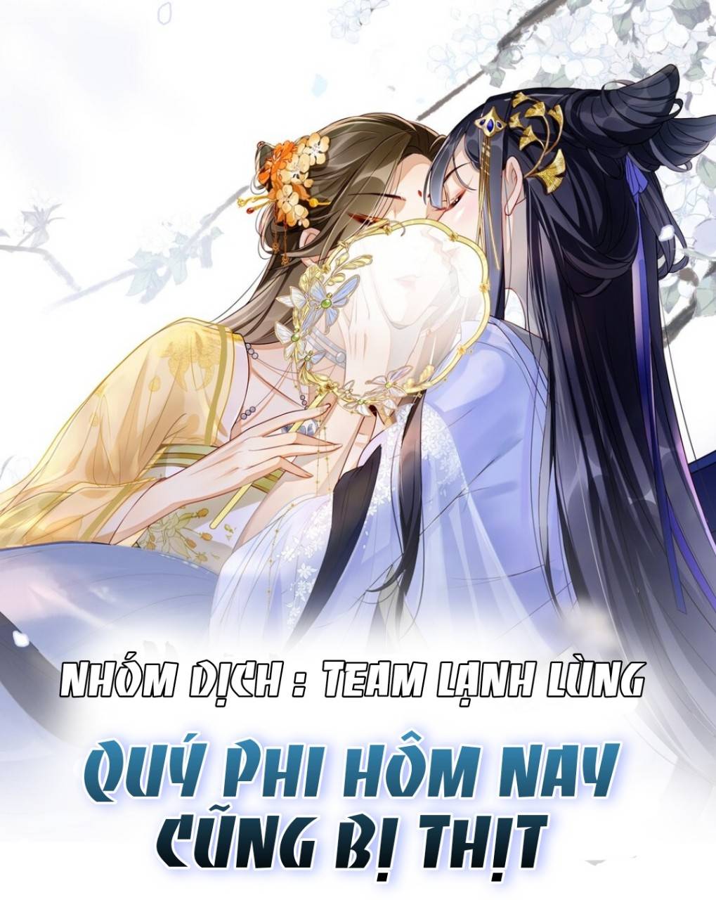 Quý Phi Hôm Nay Cũng Bị Thịt - Chap 0