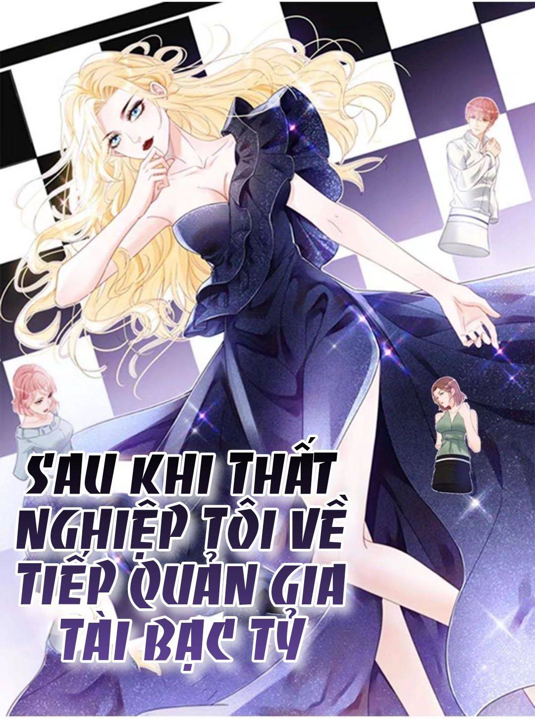 Sau Khi Thất Nghiệp Tôi Về Tiếp Quản Gia Tài Bạc Tỷ - Chap 1