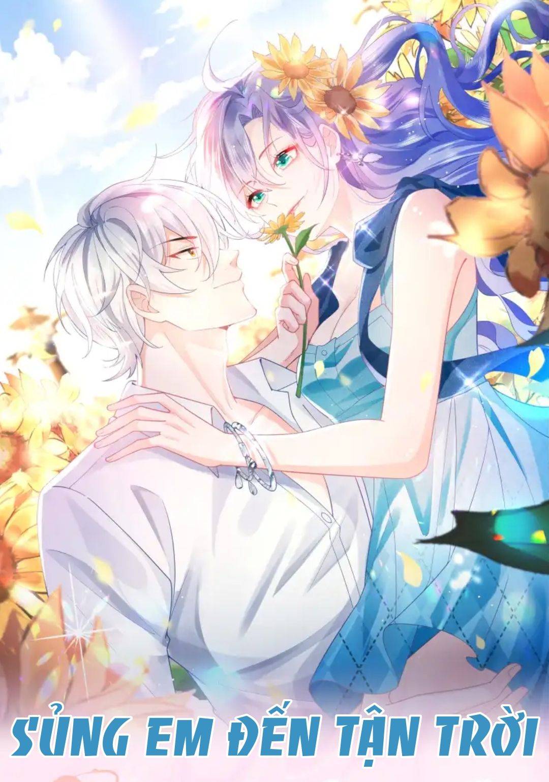 Sủng Em Đến Tận Trời - Chap 2