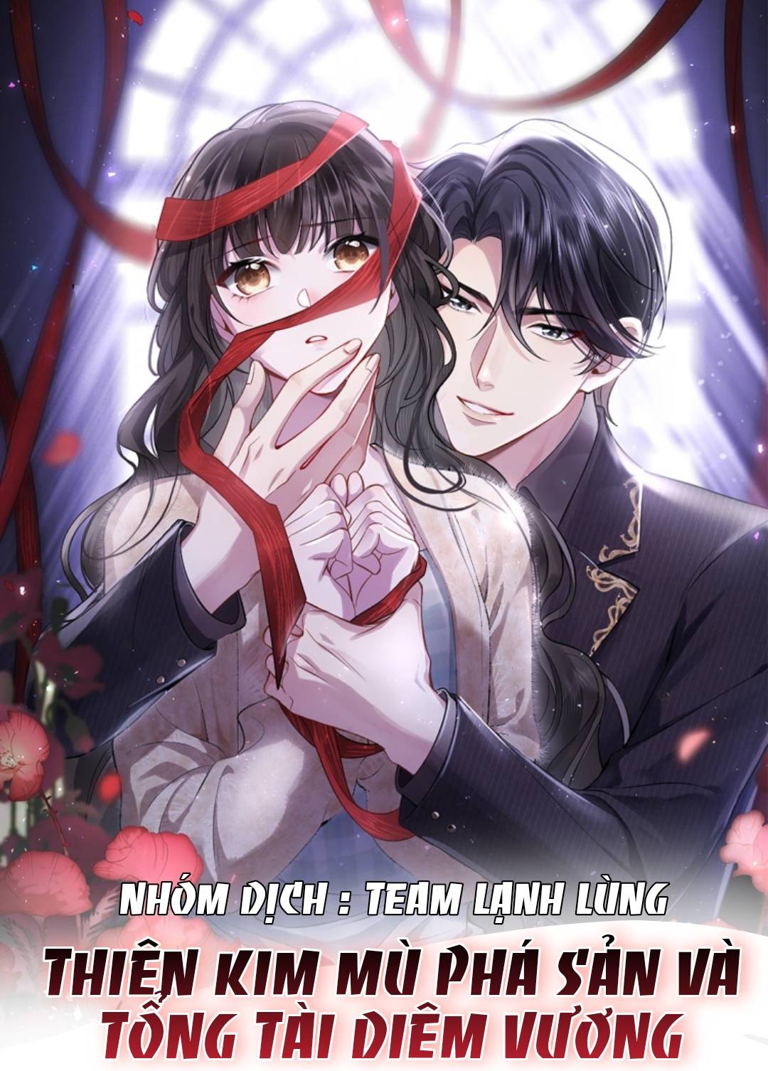 Thiên Kim Mù Phá Sản Và Tổng Tài Diêm Vương - Chap 0