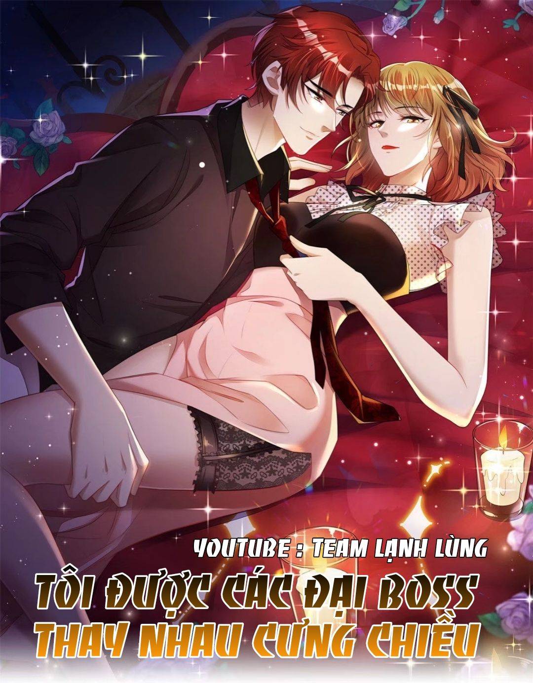 Tôi Được Các Đại Boss Thay Nhau Cưng Chiều - Chap 35