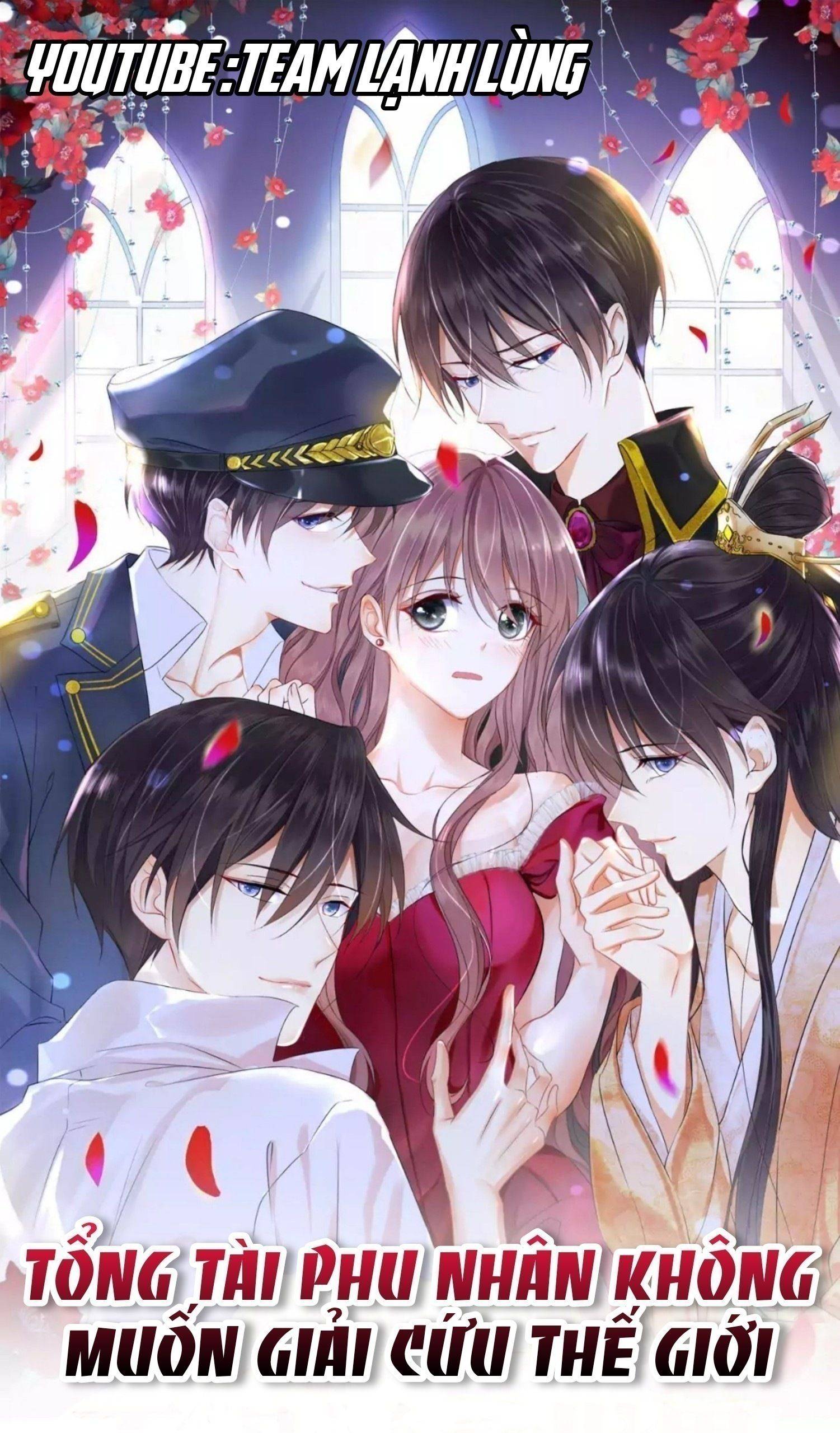 Tổng Tài Phu Nhân Không Muốn Giải Cứu Thế Giới - Chap 32