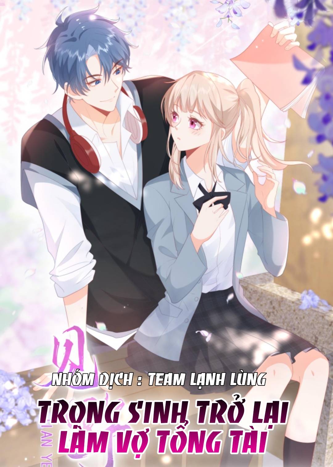 Trọng Sinh Trở Lại Làm Vợ Tổng Tài - Chap 6