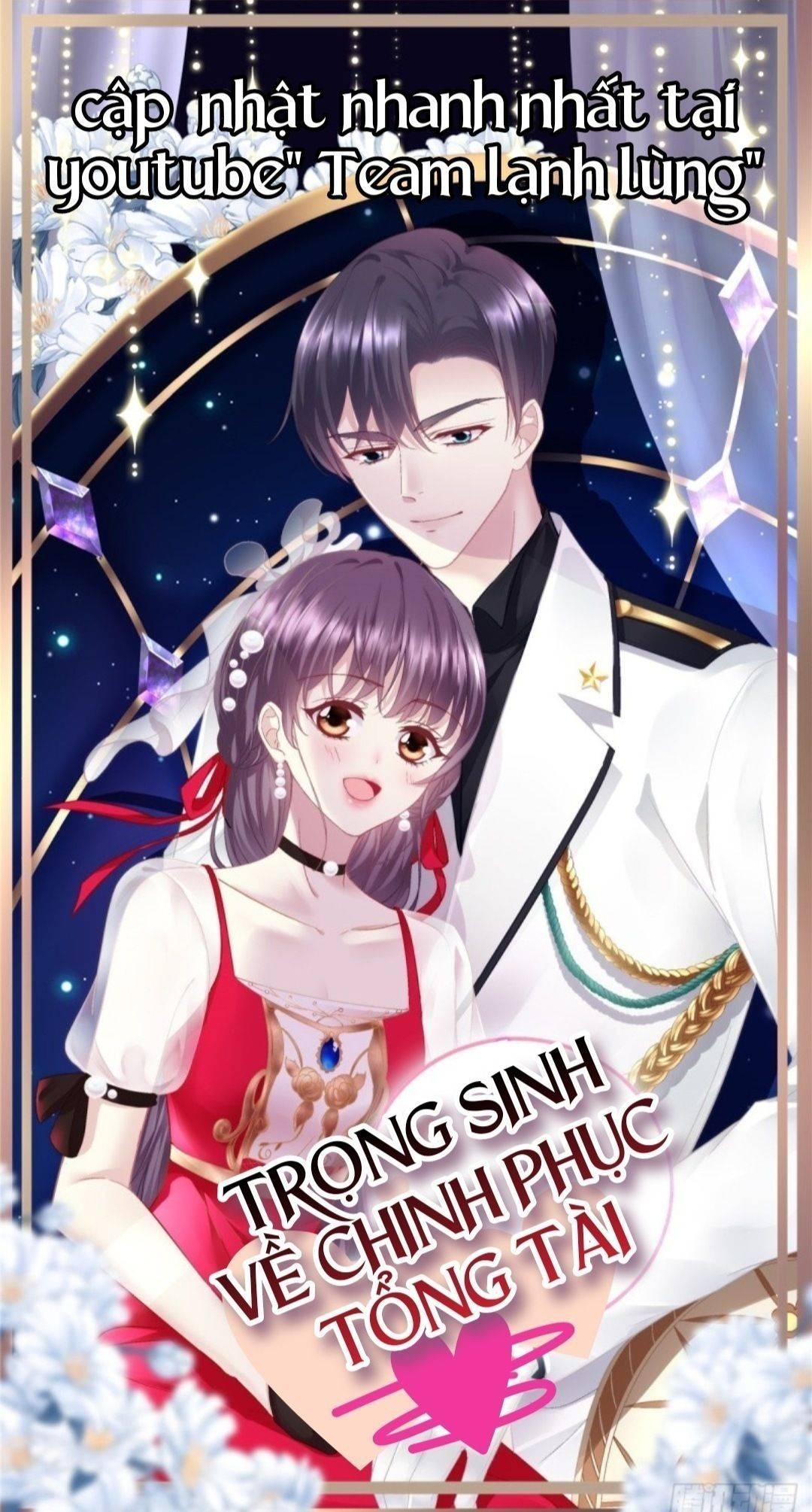 Trọng Sinh Về Chinh Phục Tổng Tài - Chap 17