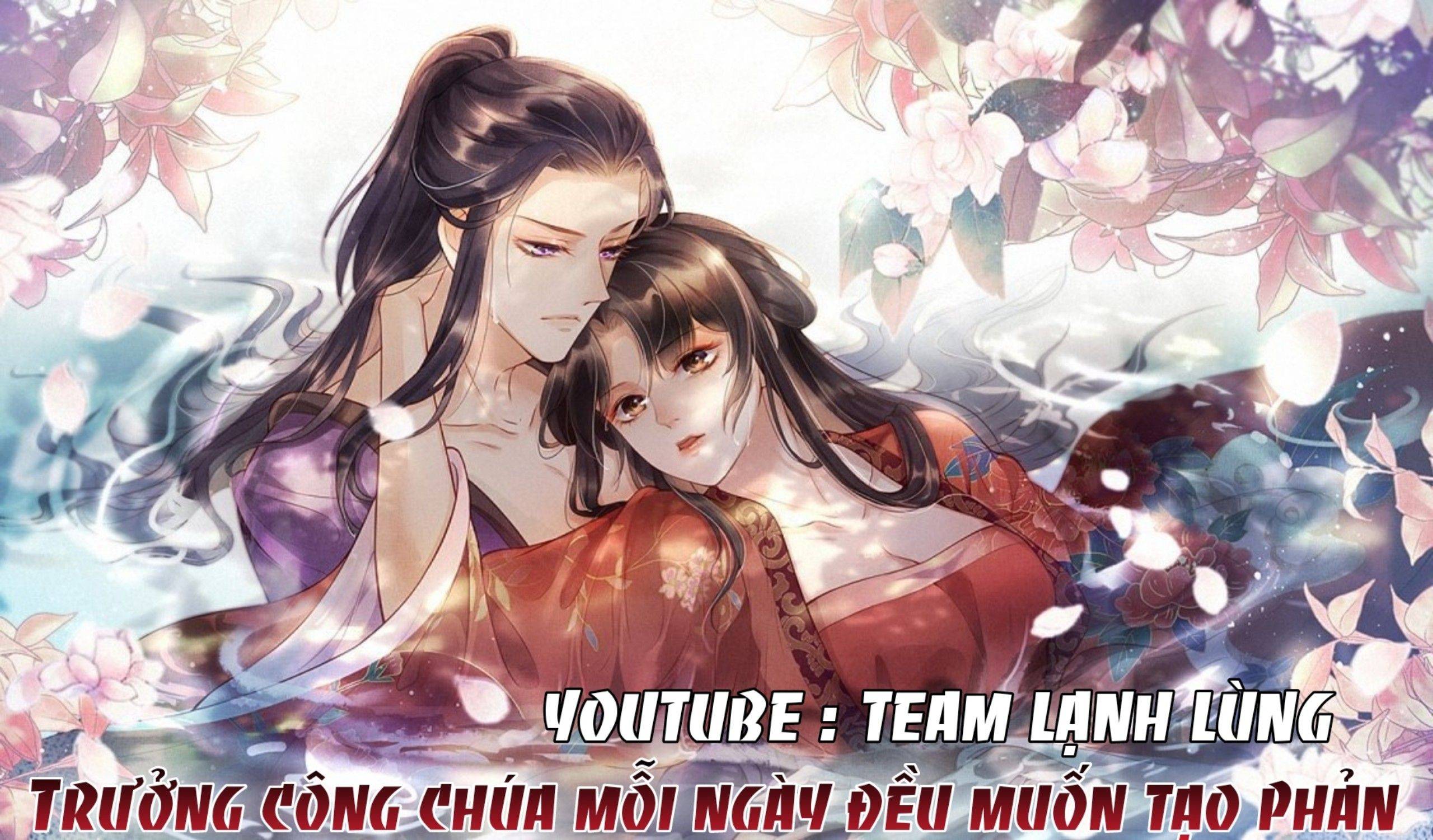 Trưởng Công Chúa Muốn Tạo Phản - Chap 2