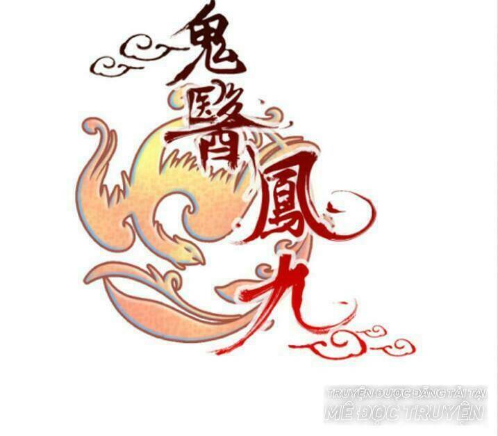 Tuyệt Sắc Quyến Rũ: Quỷ Y Chí Tôn - Chap 21