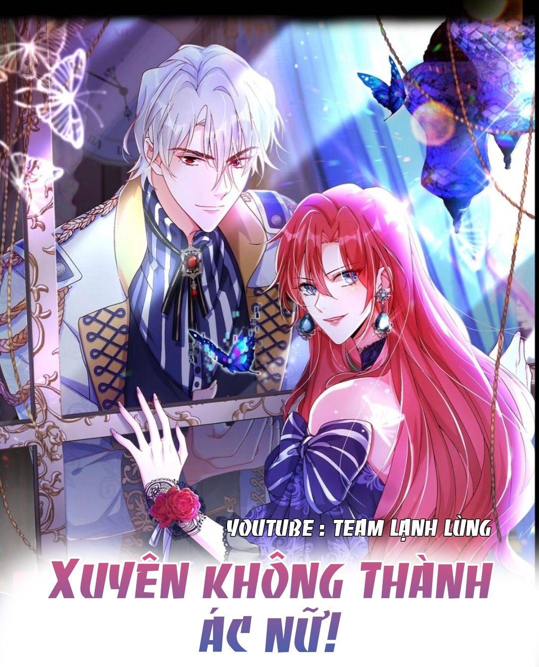 Xuyên Không Thành Ác Nữ - Chap 1