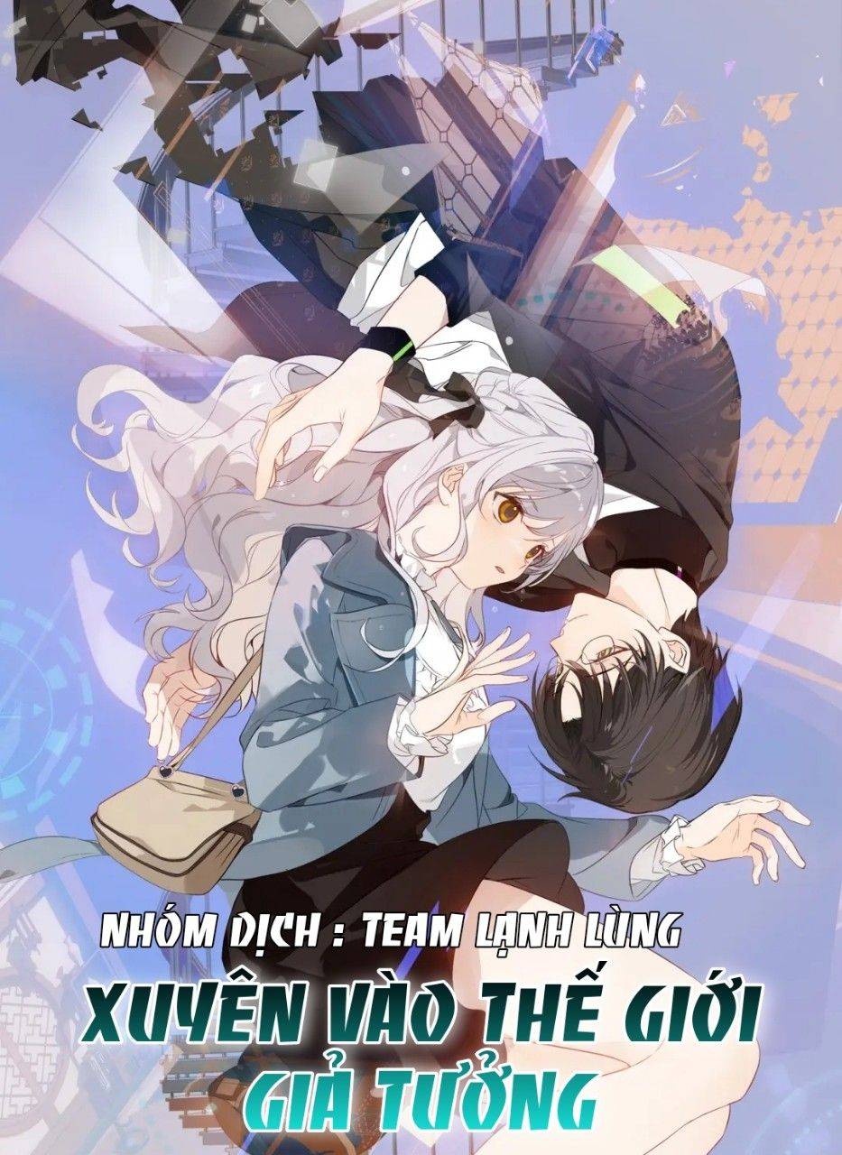 Xuyên Vào Thế Giới Giả Tưởng - Chap 1